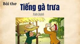 ảnh chụp màn hình bài thơ tiếng gà trưa đã gợi lại những kỉ niệm gì