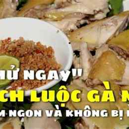 cách luộc gà ko bị rách da