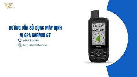 hướng dẫn sử dụng cam 67 da ga