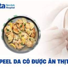 peel da ăn gà được không