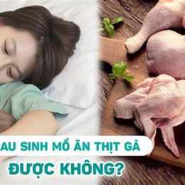 sinh mổ bao lâu thì ăn được da gà